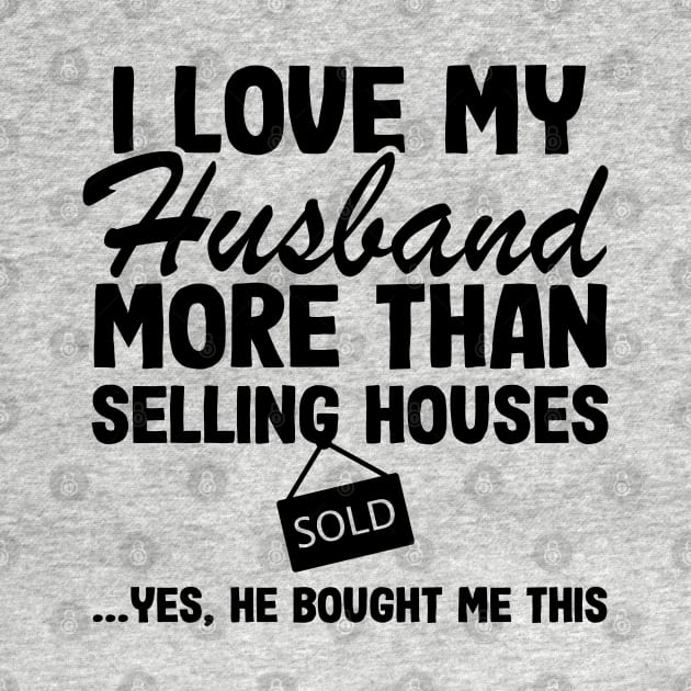 I Love Tax Saison Real Estate Agent Realtor Gift Quote Funny by Kuehni